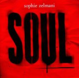 Zelmani , Sophie - I'm The Rain