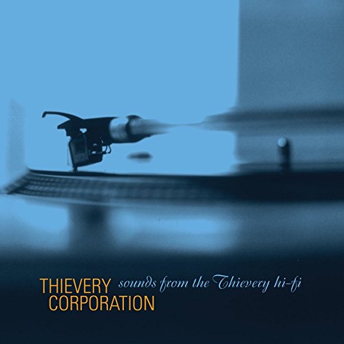 Thievery Corporation - Sounds from the Thievery Hi-Fi (Vinyl)