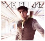 Mutzke , Max - Live