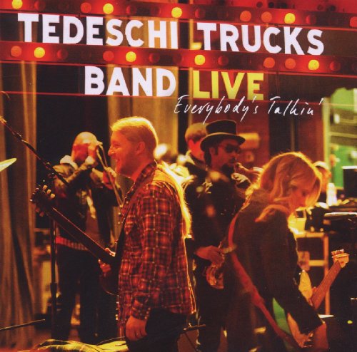 Tedeschi Trucks Band - Everybody's Talkin'
