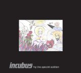 Incubus - Make yourself