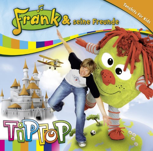 Frank und Seine Freunde - Tip Top