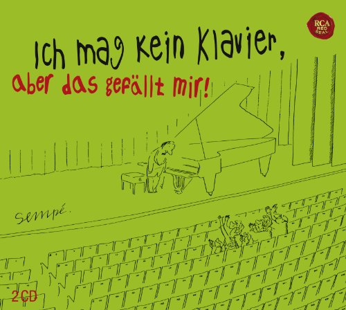 - Ich mag kein Klavier, aber das gefällt mir!