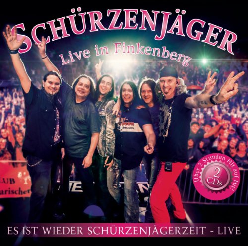 Schürzenjäger - Es Ist Wieder Schürzenjägerzeit - Live