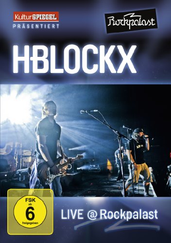 - H-Blockx - Live At Rockpalast (Kultur Spiegel)