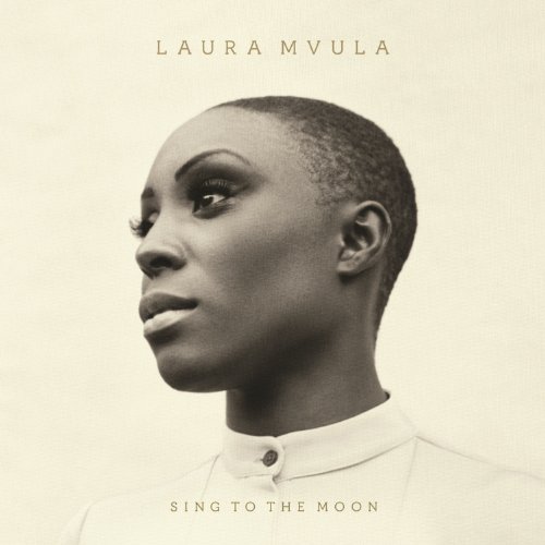 Laura Mvula - Sing to the Moon