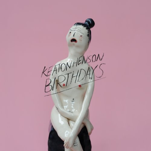 Keaton Henson - Birthdays (Deluxe)
