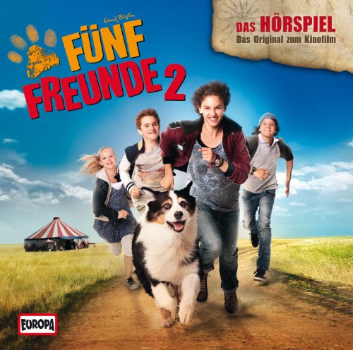 Fünf Freunde - Fünf Freunde 2 - das Original-Hörspiel zum Kinofilm