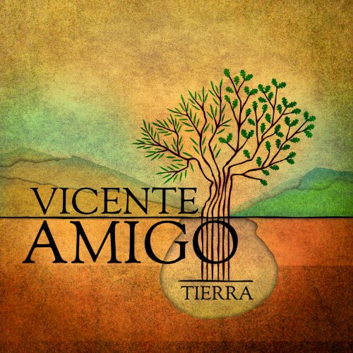 Amigo , Vicente - Tierra