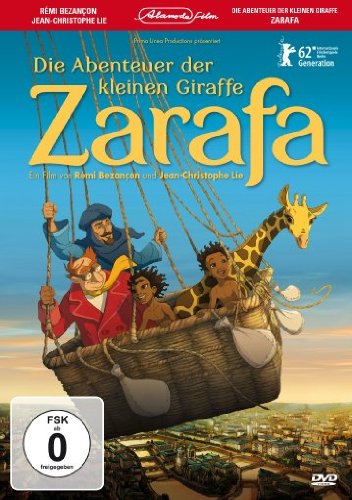 - Die Abenteuer der kleinen Giraffe Zarafa