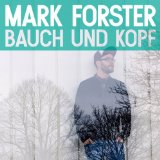 Forster , Mark - Bauch und Kopf