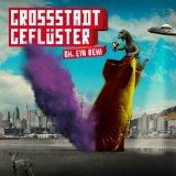 Grossstadtgeflüster - Trips & Ticks