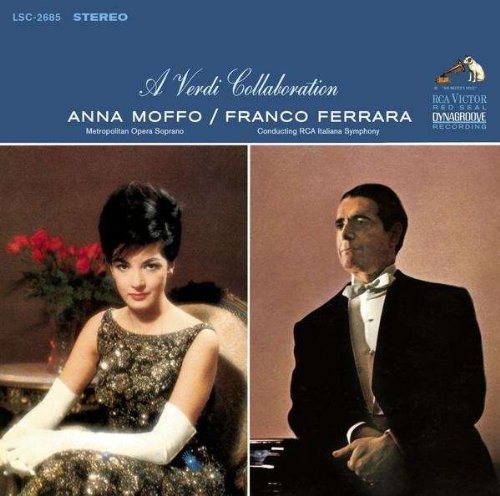 Anna Moffo - A Verdi Collaboration