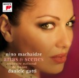Machaidze , Nino - Arias & Svenes (Orchestre National de France, Gatti)