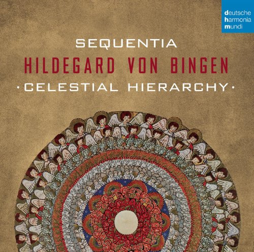 Sequentia - Hildegard Von Bingen - Celestial Hierarchy