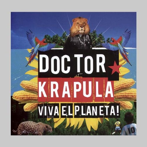 Doctor Krapula - Viva El Planeta