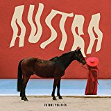 Austra - Feel It Break