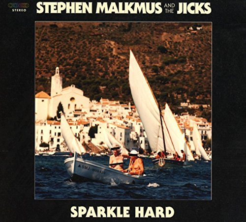 Malkmus , Stephen - Sparkle Hard