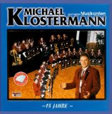 Klostermann , Michael und seine Musikanten - Verliebt in die Blasmusik