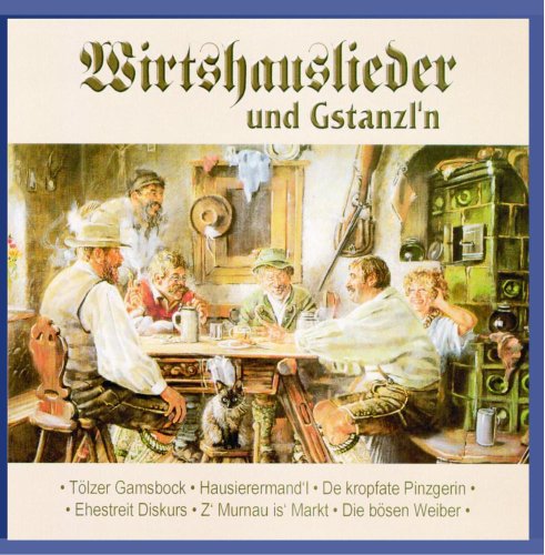 Various Artists - Wirtshauslieder und G'stanzln