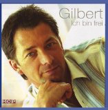 Gilbert - Jetzt Erst Recht