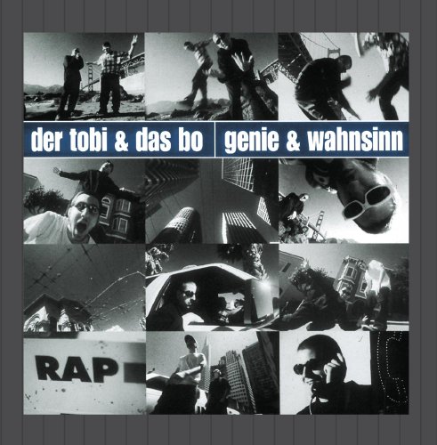 Der Tobi & Das Bo - Genie Und Wahnsinn (