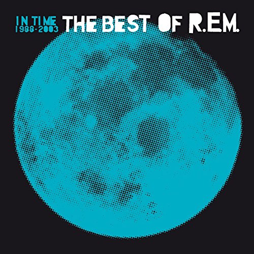 R.E.M. - In Time: the Best of R.E.M.1988-2003