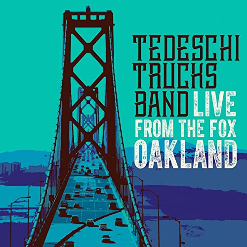 Tedeschi Trucks Band - Live From The Fox Oakland (Deluxe 2CD/DVD)