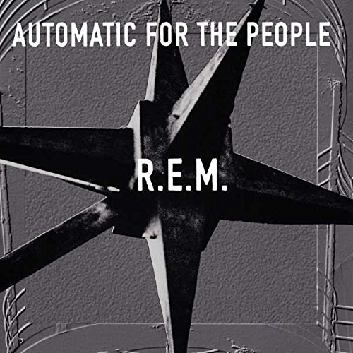 R.E.M. - Automatic for the People (25th Anniversary) [Vinyl LP]