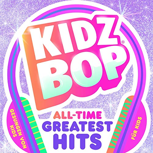 Kidzbop - All-Time Greatest Hits