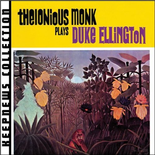 Thelonious Monk - Plays Duke Ellington (Keepnews Collection)