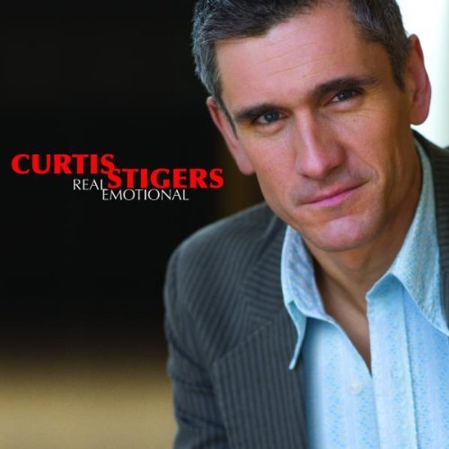 Stigers , Curtis - Real emotions