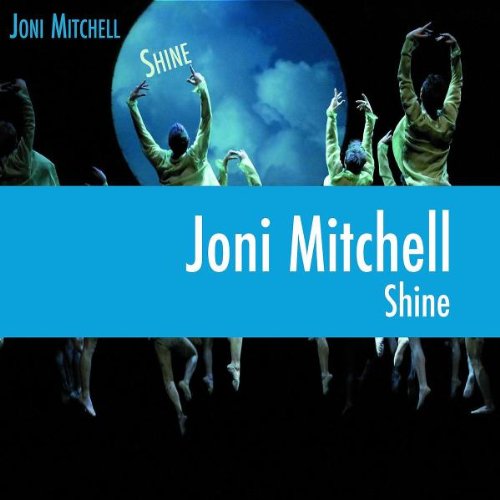 Mitchell , Joni - Shine