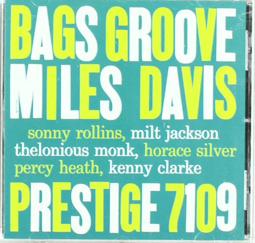 Miles Davis - Bags Groove (Rudy Van Gelder Remaster)