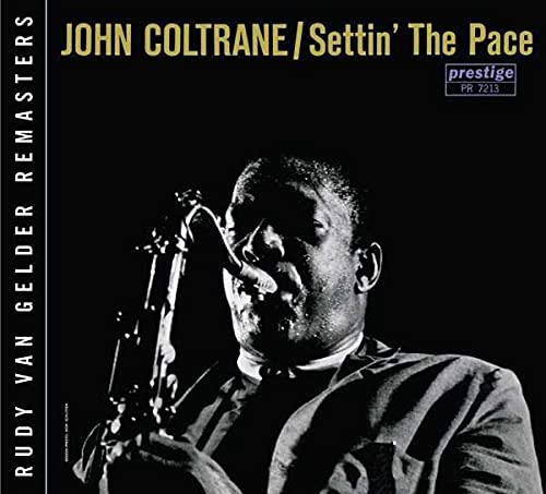 Coltrane , John - Settin' the Pace (Rudy Van Gelder Remasters)