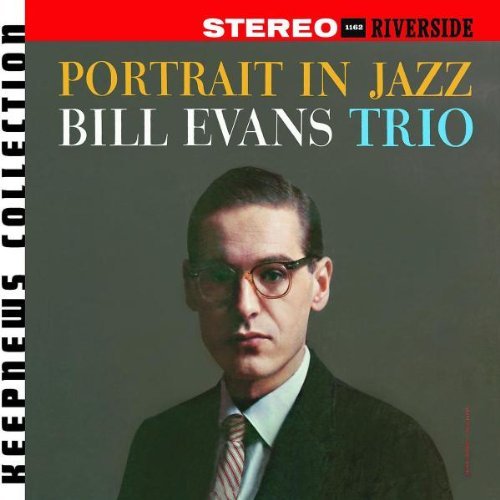 Bill Evans - Portrait in Jazz (Keepnews Collection)