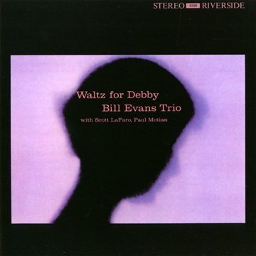 Bill Evans Trio - Original Jazz Classics Remasters: Waltz For Debby