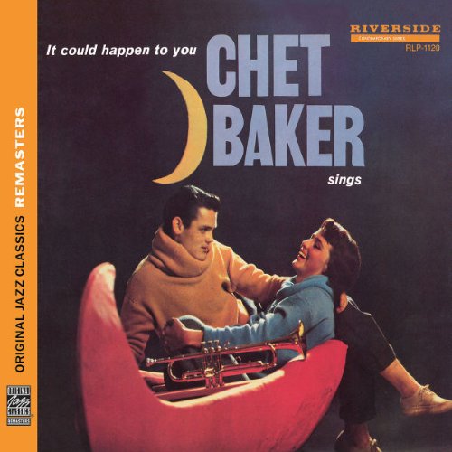Chet Baker - Original Jazz Classics Remasters: It Could Happen to You