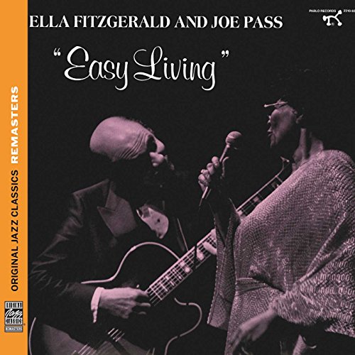 Fitzgerald , Ella & Pass , Joe - Original Jazz Classics Remasters: Easy Living