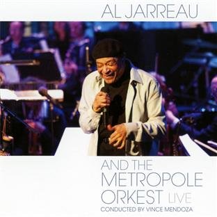 Jarreau , Al - Al Jarreau And The Metropole Orkest - Live