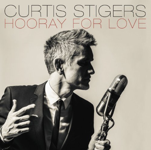 Stigers , Curtis - Hooray for Love
