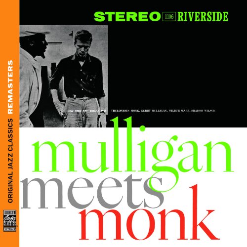 - Mulligan Meets Monk (Ojc Remasters)