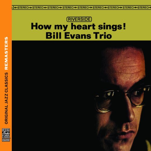 Bill Trio Evans - How My Heart Sings! (OJC)