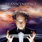Muller , Jean - Transcendence - Liszt: Mephisto-Valse / Etudes D'Execution Transcendante