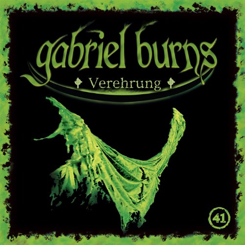 Gabriel Burns - 41/Verehrung
