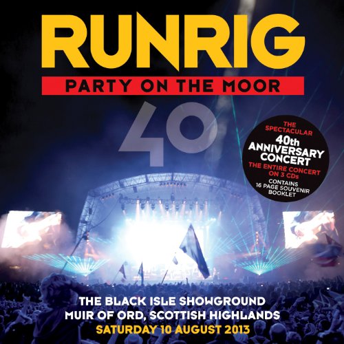 Runrig - Party On The Moor (The 40th Anniversary Concert)