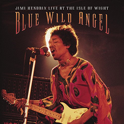 Hendrix , Jimi - Blue Wild Angel: Live At The Isle Of Wight