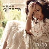 Gilberto , Bebel - Tanto Tempo Remixes