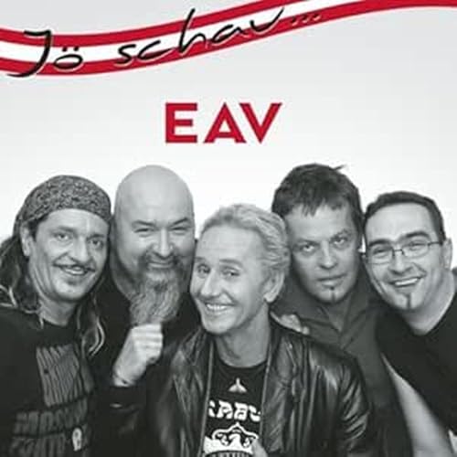EAV - Jö Schau...Eav