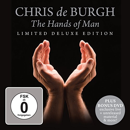 Burgh , Chris de - The Hands Of Man (Limited Deluxe Edition)